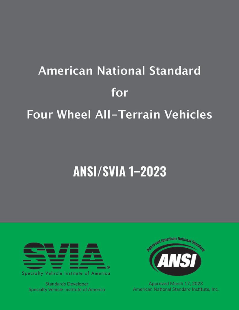 About the ATV Standard Requirements for Safety SVIA